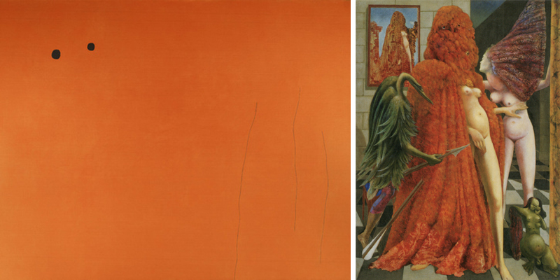Joan Miró, Mural Painting I (Orange-Yellow, May 18, 1962) Max Ernst, La vestizione della sposa, 1940